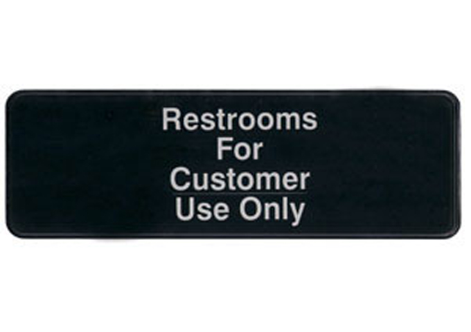 Information Sign, "Restroom for Customer Use Only", 3" x 9", Black | White Stone